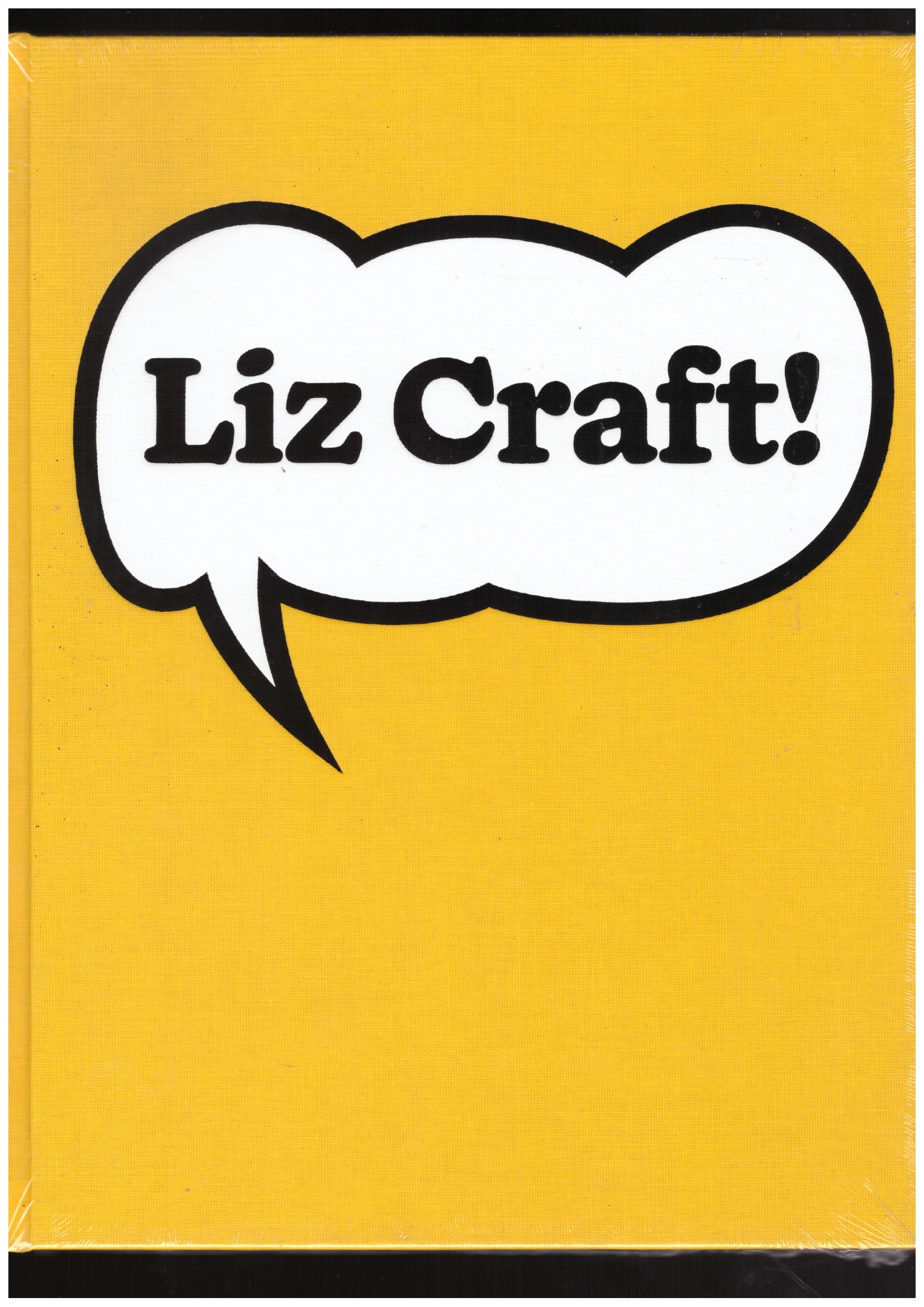 CRAFT, Liz - Liz Craft! A Monography